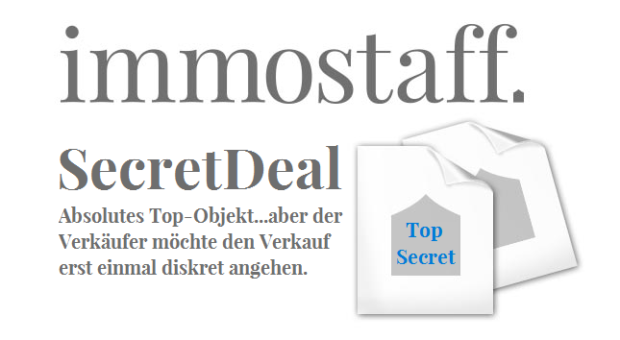 SecretDeal: besonderer Service, besondere Immobilien!